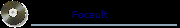 Focault