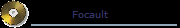 Focault